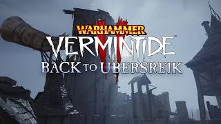 Warhammer: Vermintide 2 - Back to Ubersreik Teaser Trailer