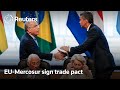 EU, Mercosur sign trade pact after 25 years of talks | REUTERS