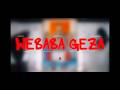 Tyler ICU, Cooper SA & Scotss Maphuma - Webaba Geza ft Tiiger ,Mbuxx Ceeka RSA,Sponge 101