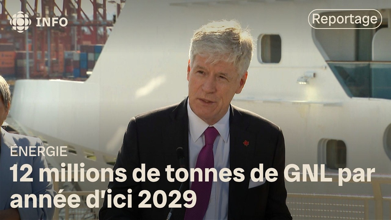 Le pari du gaz liquéfié : Ottawa accélère la cadence