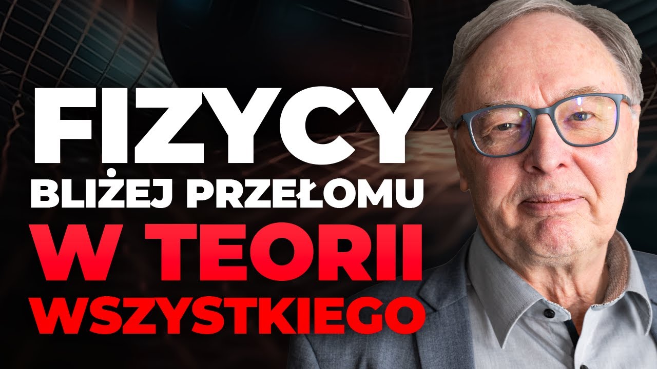Zbliżamy się do pełnego poznania teorii Einsteina | Prof. Tomasz Dietl