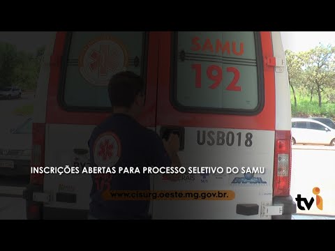 Vídeo: Inscrições abertas para processo seletivo do Samu