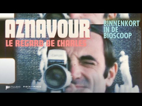 Aznavour, le regard de Charles'