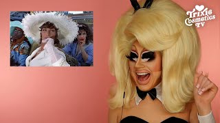Trixie Reacts To To Wong Foo