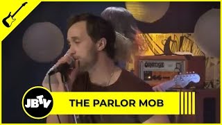 The Parlor Mob - Into The Sun | Live @ JBTV