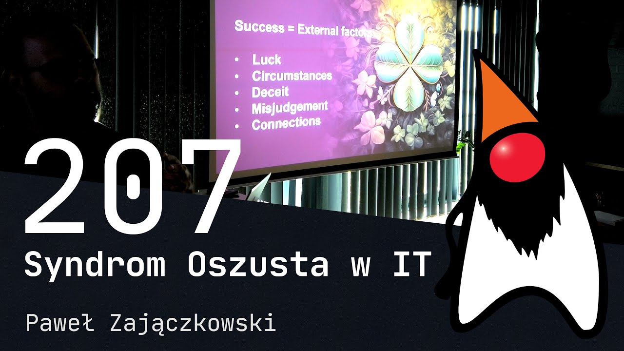 207. Syndrom Oszusta w IT - Paweł Zajączkowski
