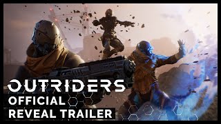 Outriders - Official Reveal Trailer