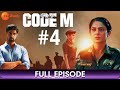 Code M - Full Episode 4 - Thriller Web Series In Hindi - Jennifer Winget - Zee Telugu