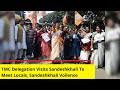 TMC Delegation Visits Sandeshkhali To Meet Locals | Sandeshkhali Voilence | NewsX