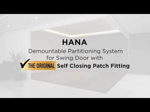 Hana - Demountable Partitioning System for Swing Door With Self-Closing Patch Fitting