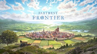 Farthest Frontier - Gameplay Trailer