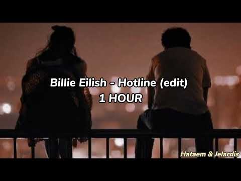 Billie Eilish - Hotline (edit) 1 Hour - lyrics