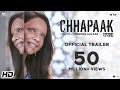 Chhapaak Official Trailer- Deepika Padukone