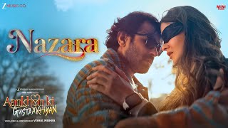 Nazara ~ Vishal Mishra (Aankhon Ki Gustaakhiyan) Video HD