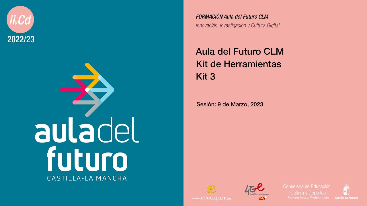 #AulaDelFuturoCLM - Formación 2022/23 - Kit 3