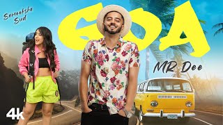 Goa – Mr Dee ft Sameeksha Sud | Punjabi Song Video HD