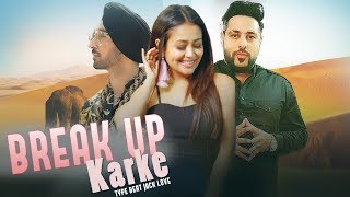 Break Up Karke – Beat – Jack Love Video HD