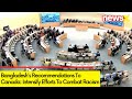 Intensify Efforts To Combat Racism | Bdeshs Recommendation To Canada | NewsX