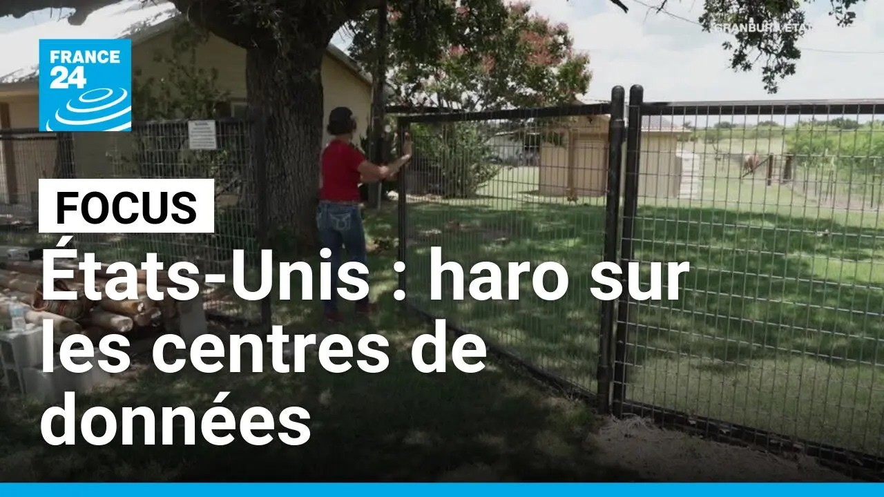 États-Unis : le boom des data centers fissure le camp républicain au Texas • FRANCE 24