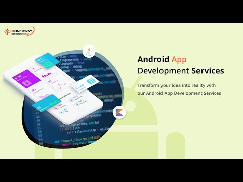 Android App Development Services using JAVA and Kotlin Platforms | HKInfoway Technologies	
