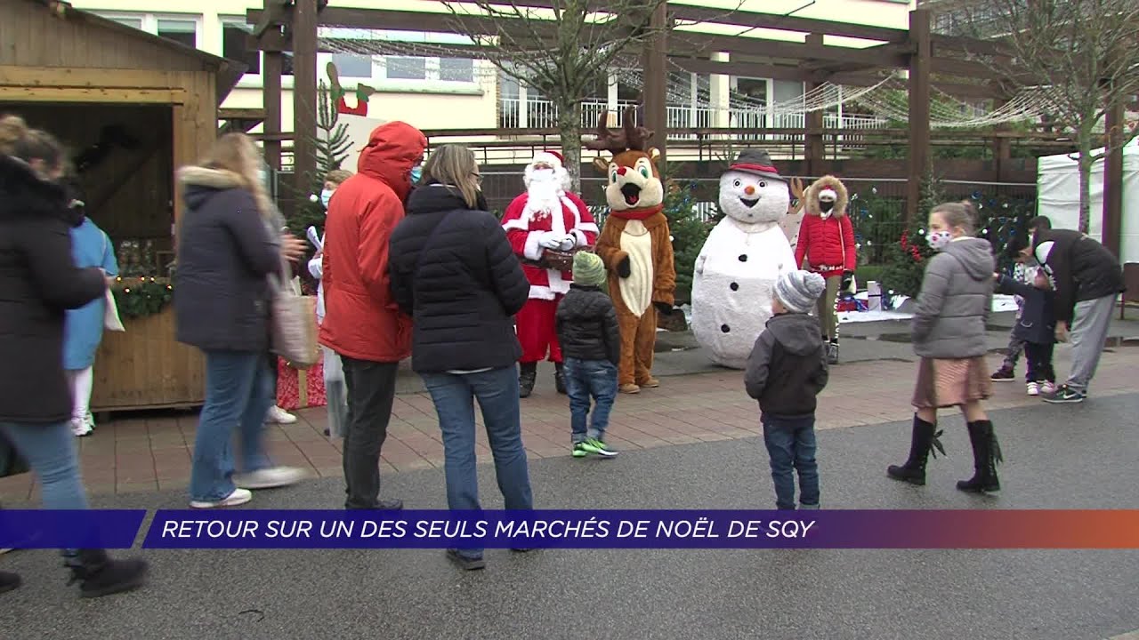 Yvelines | Retour sur un des seuls marchés de Noël de SQY
