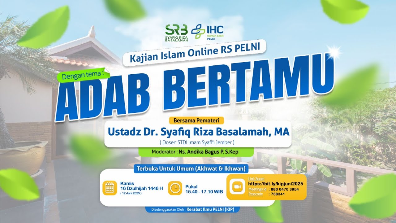 [KAJIAN TEMATIK] Adab Bertamu - Ustadz Dr. Syafiq Riza Basalamah, MA