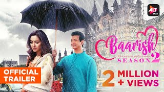 Baarish Season 2 ALTBalaji Web Series
