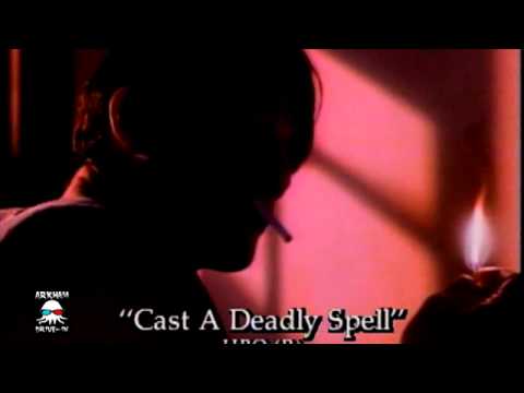 Cast a Deadly Spell'