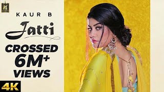 Jatti – Kaur B Video HD