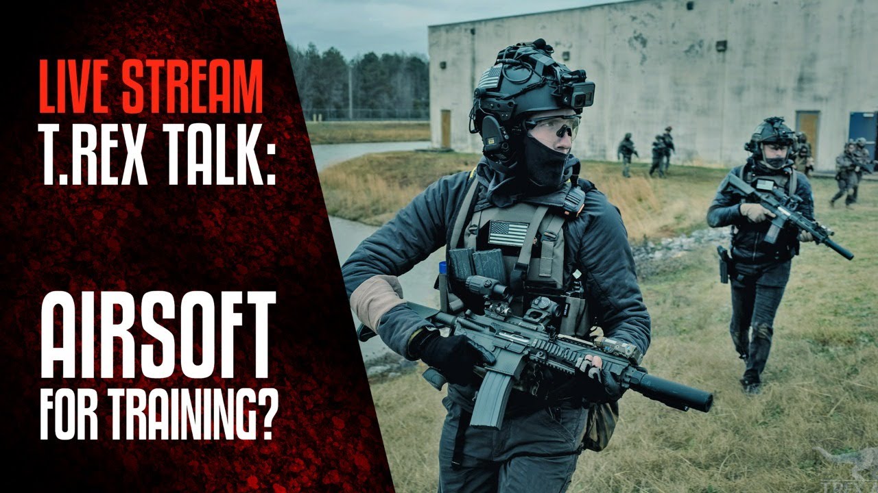 TREX TALK: Airsoft for Training?