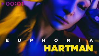 HARTMAN — Euphoria | Official Audio | 2021
