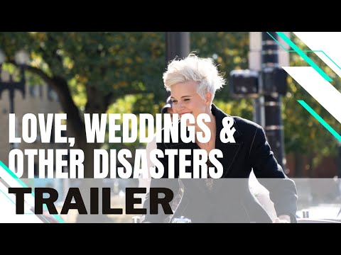 Love, Weddings and Other Disasters'