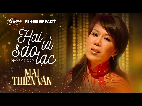 Mai Thiên Vân - Hai Vì Sao Lạc | Live | PBN100 VIP Party