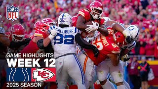 Indianapolis Colts vs. Kansas City Chiefs Game Highlights | NFL 2025 Season Week 12