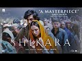 Shikara Official Teaser 2- Based On Kashmir Real Story