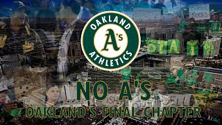 No A's: Oakland's Final Chapter