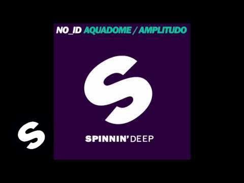 NO_ID - Amplitudo (Original Mix)