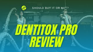 Should Buy Dentitox Pro Review By Marc Hall or Not?