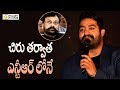 After Megastar Chiranjeevi, It is only Jr NTR  !