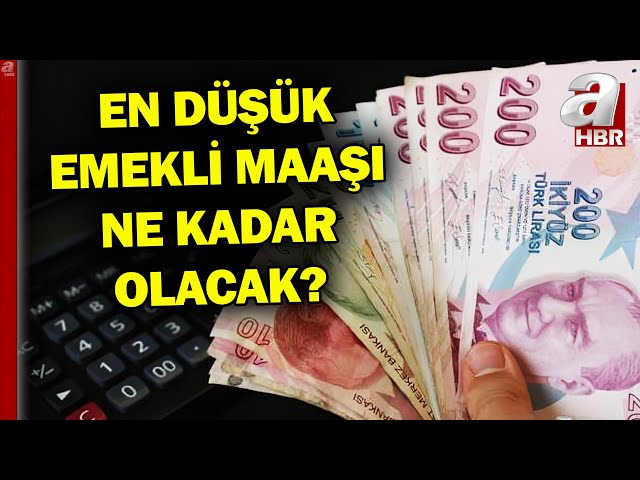 Emekli Aylığı Alanlara Müjde! En Düşük Emekli Maaşına Zam Planı... | A Haber
