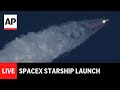 LIVE: SpaceX Starship Flight 10 launch (Full replay)