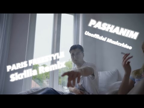 Pashanim - PARIS FREESTYLE (skrilla remix) (Unofficial Musicvideo)