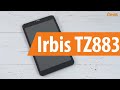 Распаковка Irbis TZ883 / Unboxing Irbis TZ883