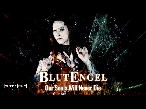 Blutengel - Our Souls Will Never Die