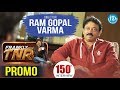 RGV On Frankly With TNR 150th Episode - Exclusive Interview Promo