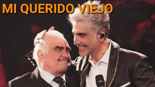 Alejandro Fernandez - Mi Querido Viejo