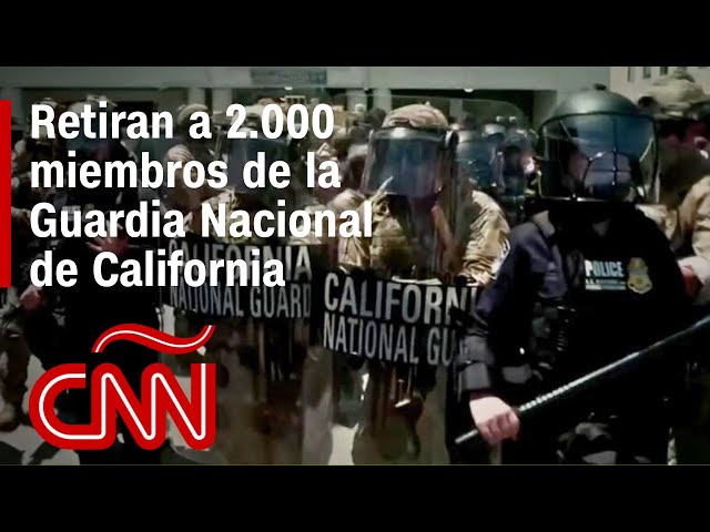 Retiran a 2.000 miembros de la Guardia Nacional de California tras protestas