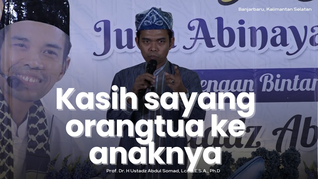 Beruntunglah anak yang masih punya orangtua | Banjarbaru, Kalimantan Selatan