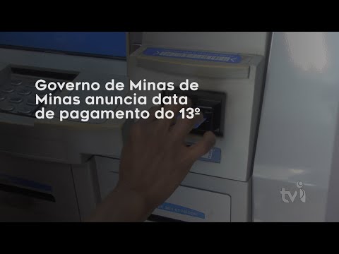 Vídeo: Governo de Minas de Minas anuncia data de pagamento do 13º