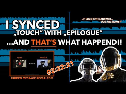 Daft Punk's hidden secret in "Epilogue" revealed? - This happens when you sync Touch with Epilogue